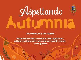 Aspettando Autumnia - primi appuntamenti