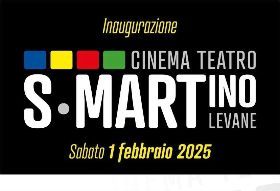 Inaugurazione "Cinema Teatro San Martino"