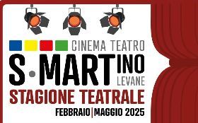 Stagione Teatrale Cinema Teatro San Martino, Levane